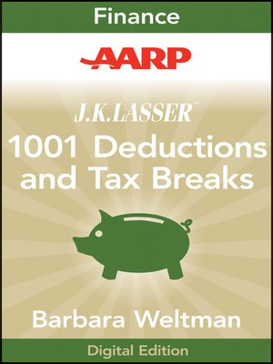 cover image of AARP J.K. Lasser's 1001 Deductions and Tax Breaks 2011